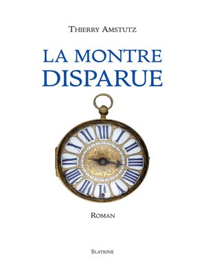 cover image of La montre disparue
